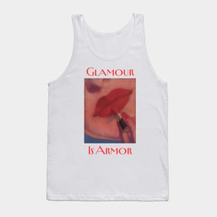 Glamour is Armor Tank Top